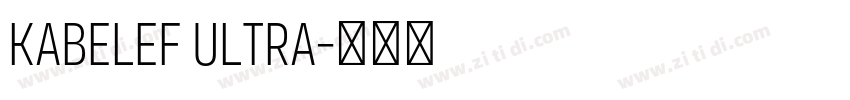KabelEF Ultra字体转换 KabelEF Ultra字体转换